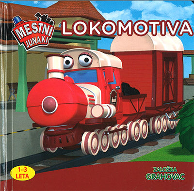 Mestni junaki: Lokomotiva