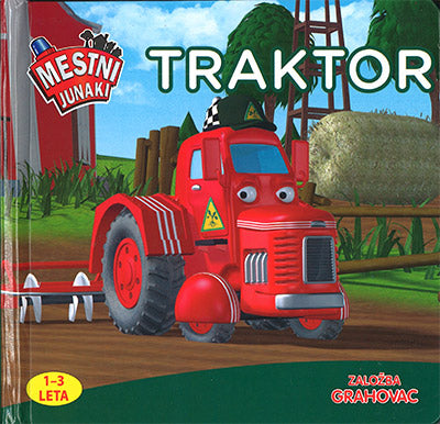 Mestni junaki: Traktor