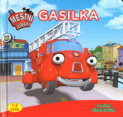 Mestni junaki: Gasilka