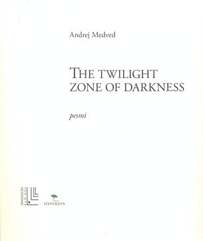 The twilight zone of darkness