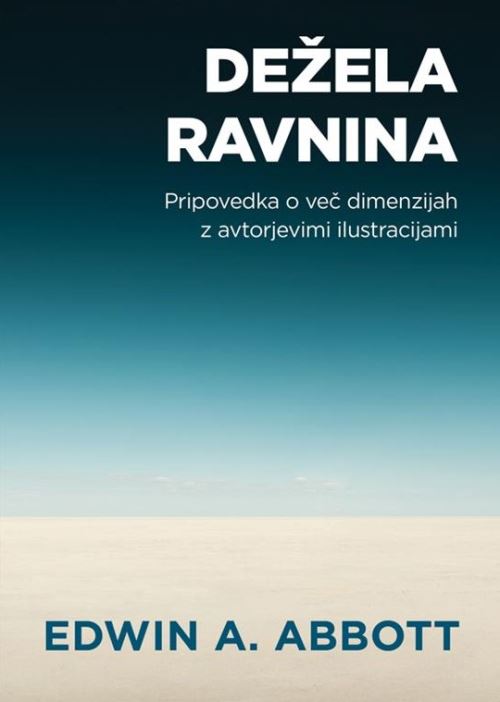 Dežela ravnina: pripovedka o več dimenzijah z avtorjevimi ilustracijami