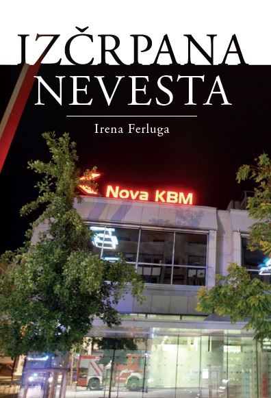 Izčrpana nevesta : ogledalo slovenskega tranzicijskega obdobja
