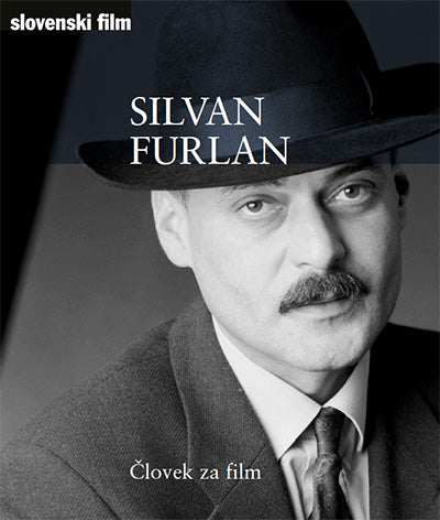 Silvan Furlan: človek za film
