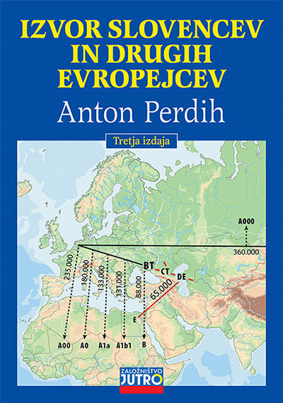 Izvor Slovencev in drugih Evropejcev (3. izdaja)