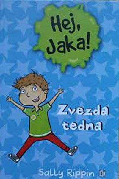 Hej, Jaka!: Zvezda tedna