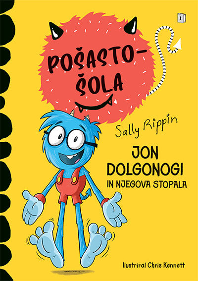 Pošastošola: Jon Dolgonogi in njegova stopala