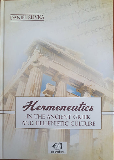 Hermeneutics in the ancient Greek and Hellenistic culture