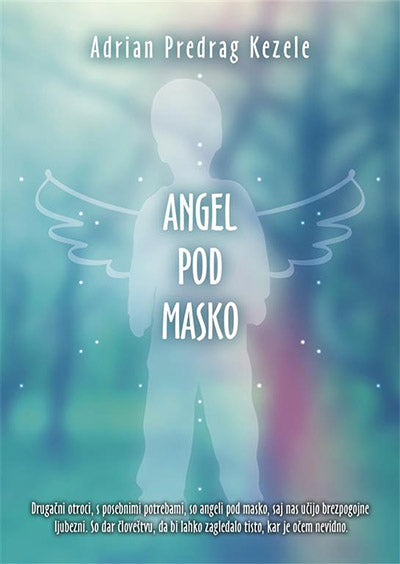 Angel pod masko (2. izdaja)