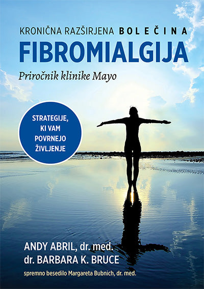 Fibromialgija: kronična razširjena bolečina