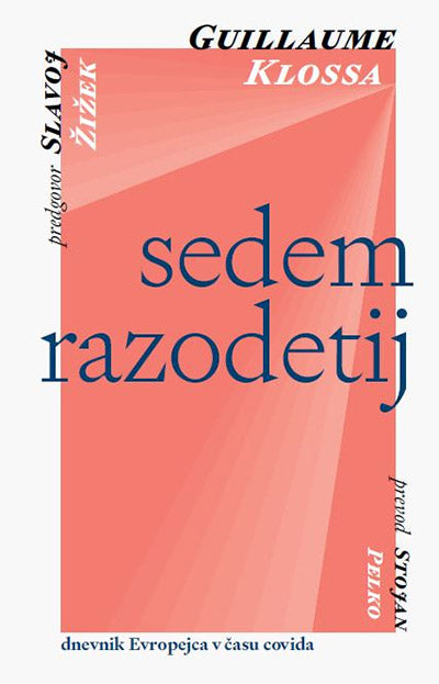 Sedem razodetij: dnevnik Evropejca v času covida