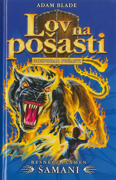 Lov na pošasti: Besneči plamen Šamani (56. knjiga)