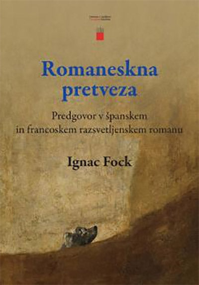 Romaneskna pretveza: predgovor v španskem in francoskem razsvetljenskem romanu