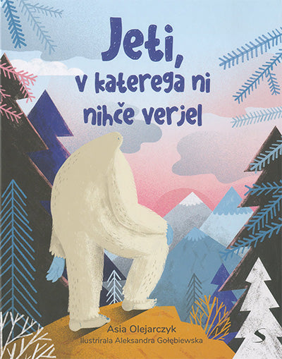 Jeti, v katerega ni nihče verjel