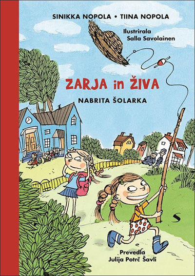 Zarja in Živa: Nabrita šolarka