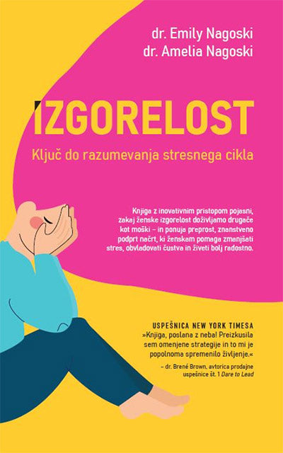 Izgorelost: ključ do razumevanja stresnega cikla