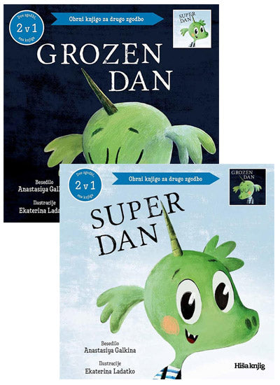 Super dan ; Grozen dan (obojestranska slikanica)