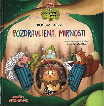 Zbogom, jeza: Pozdravljena, mirnost!