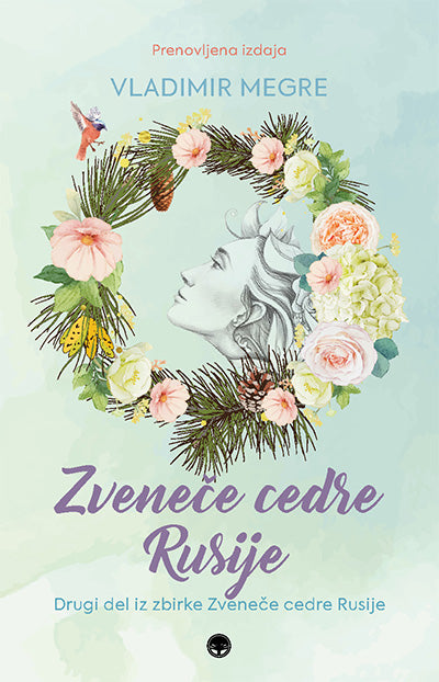 Zveneče cedre Rusije (Zveneče cedre Rusije, 2. del)