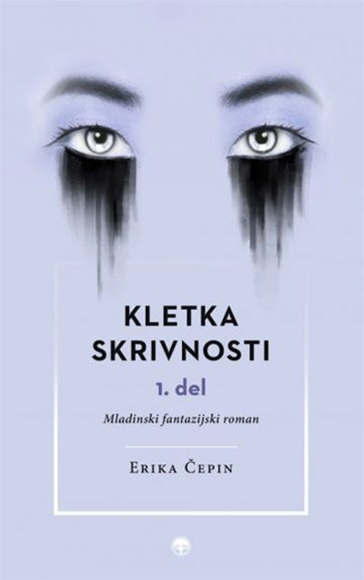 Kletka skrivnosti, 1. del