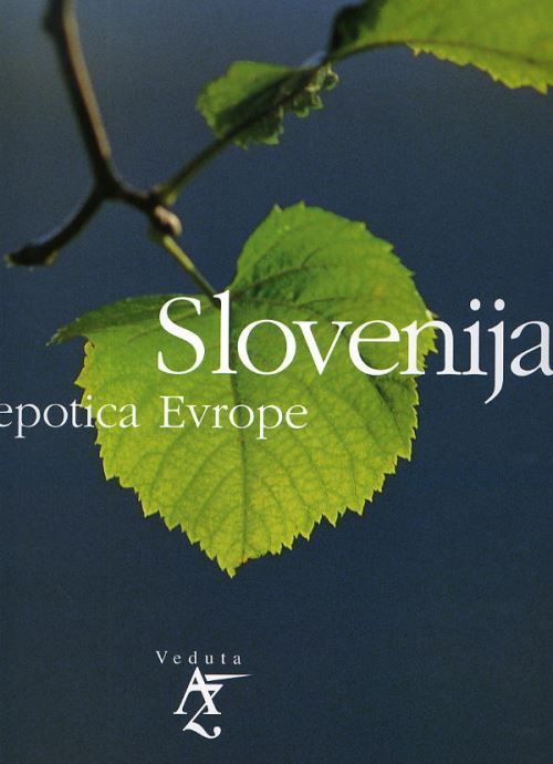 Slovenija, lepotica Evrope