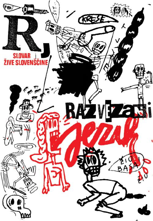 Razvezani jezik - prosti slovar žive slovenščine