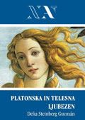 PLATONSKA IN TELESNA LJUBEZEN
