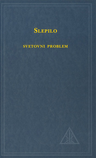 Slepilo: svetovni problem