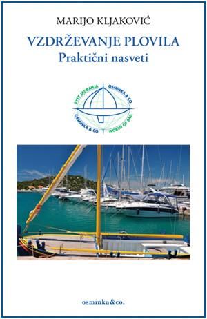 VZDRŽEVANJE PLOVILA: PRAKTIČNI NASVETI