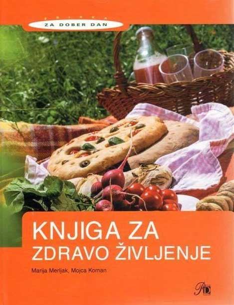 KNJIGA ZA ZDRAVO ŽIVLJENJE
