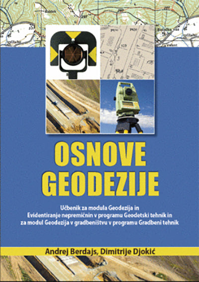 OSNOVE GEODEZIJE - UČBENIK