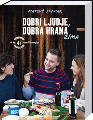 Dobri ljudje, dobra hrana: zima