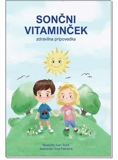 Sončni vitaminček: zdravilna pripovedka