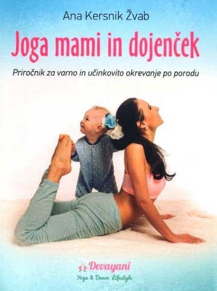 JOGA MAMI IN DOJENČEK
