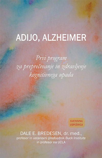 Adijo, Alzheimer: prvi program za preprečevanje in zdravljenje kognitivnega upada