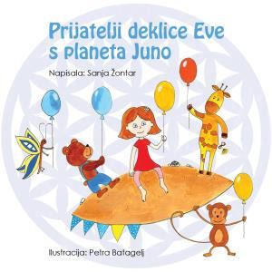 Prijatelji deklice Eve s planeta Juno