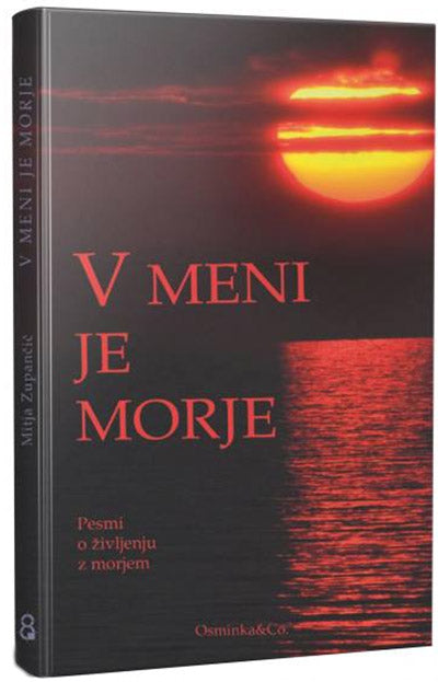 V meni je morje: pesmi o življenju z morjem