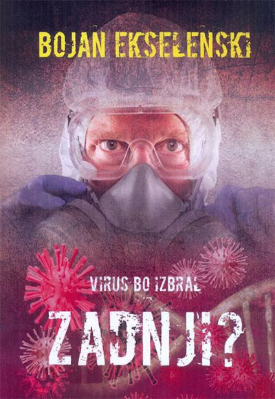 Zadnji?: virus bo izbral