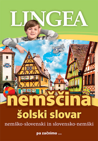 Nemščina, šolski slovar: nemško-slovenski, slovensko-nemški