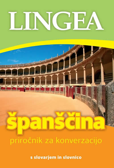 Španščina: priročnik za konverzacijo s slovarjem in slovnico