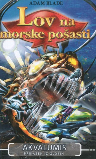 Lov na morske pošasti 8: Akvalumis - Prikazen iz globin