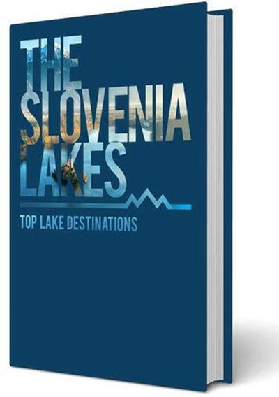 The Slovenia lakes: top 101 lakes