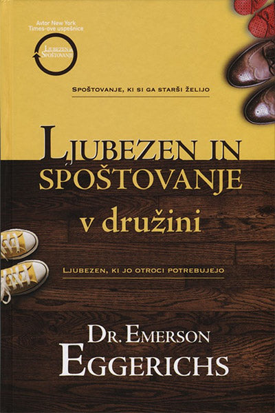 LJUBEZEN IN SPOŠTOVANJE V DRUŽINI