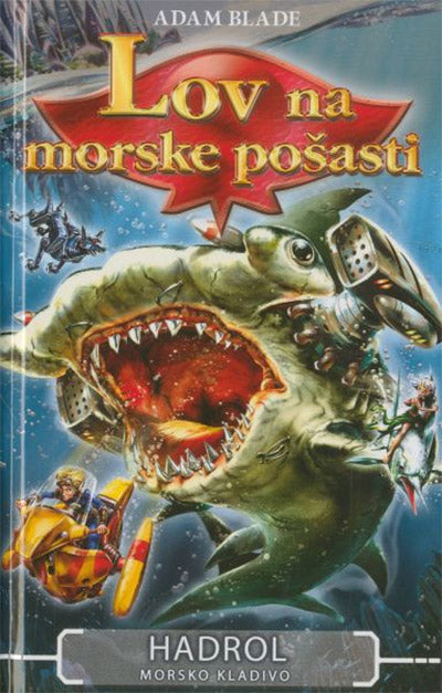 Lov na morske pošasti: Hadrol, morsko kladivo (12. knjiga)