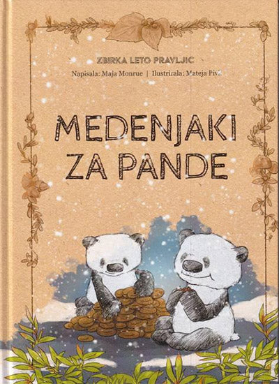 Medenjaki za pande: Leto pravljic