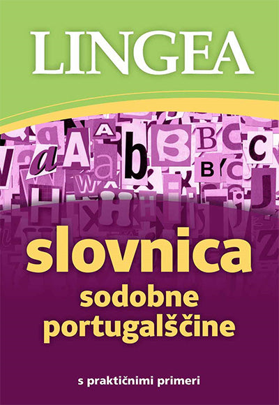 Slovnica sodobne portugalščine: s praktičnimi primeri