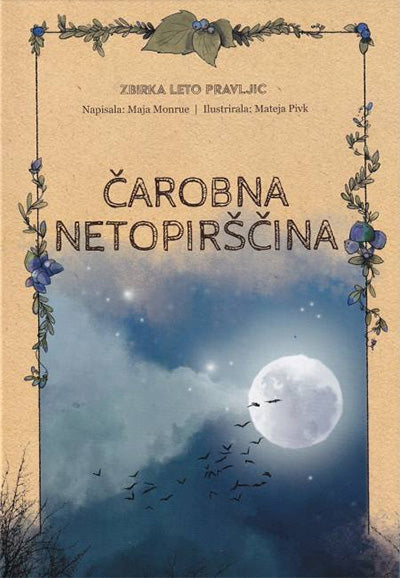 Čarobna netopirščina: Leto pravljic