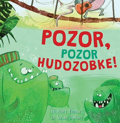 Pozor, pozor Hudozobke!