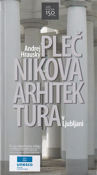 Plečnikova arhitektura v Ljubljani