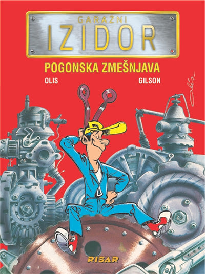 Pogonska zmešnjava (Garažni Izidor, 1. knjiga)