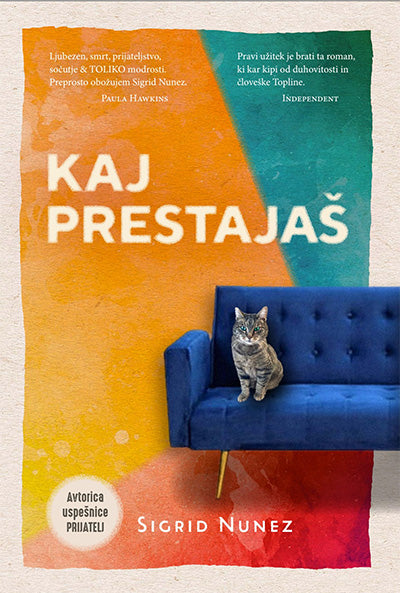 Kaj prestajaš